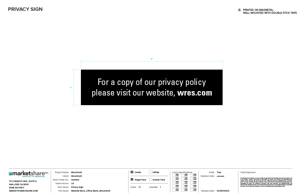 Privacy sign Specifications